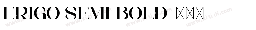 Erigo Semi Bold字体转换